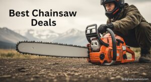 Best Chainsaw Deals