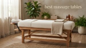 best massage tables