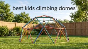best kids climbing domes