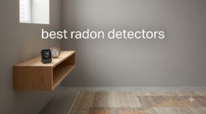 best radon detectors