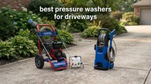 best pressure washers for driveways