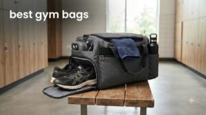 best gym bags