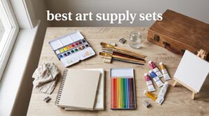 best art supply sets