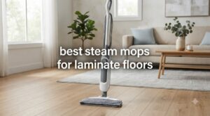 best steam mops for laminate floors