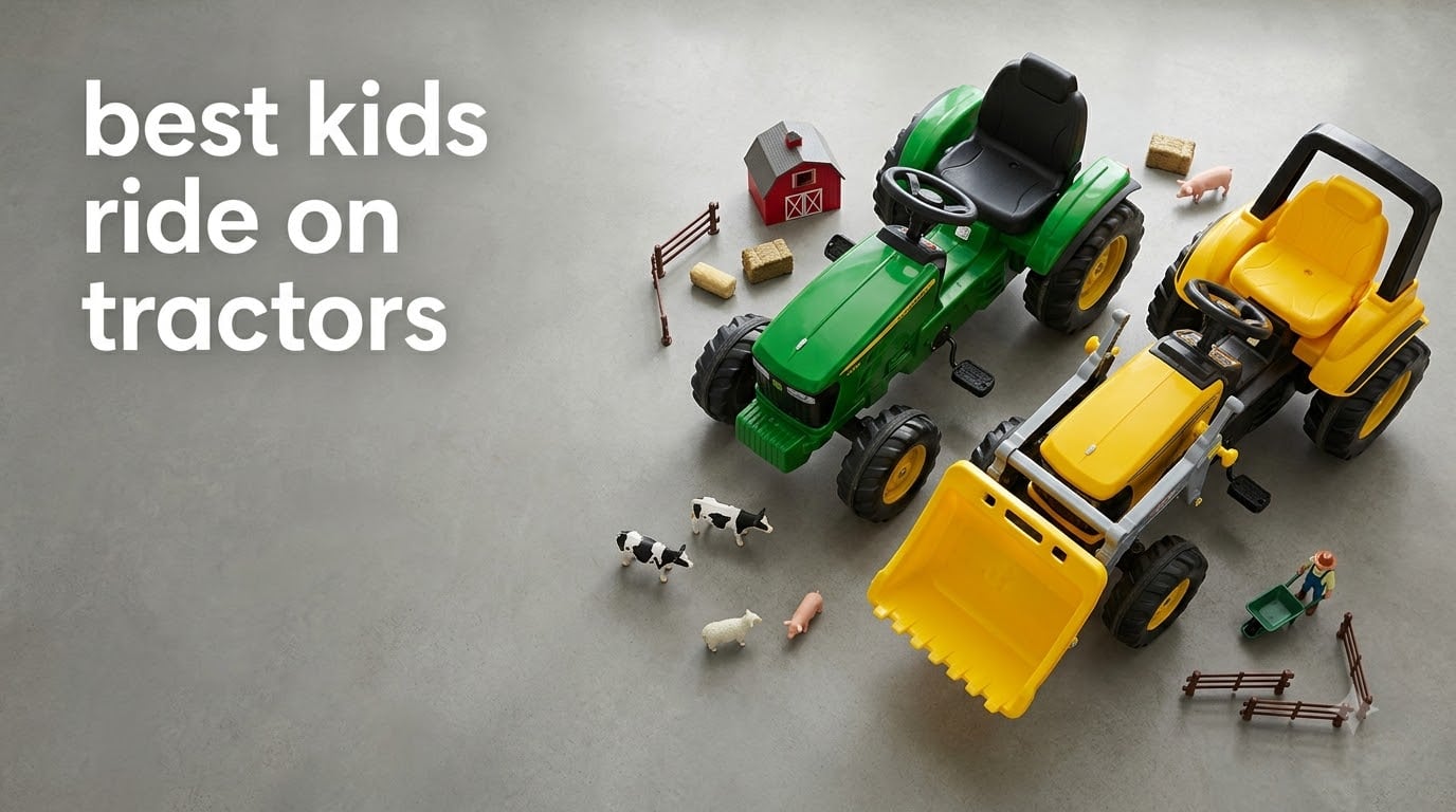 best kids ride on tractors