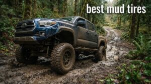 best mud tires