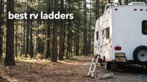best rv ladders