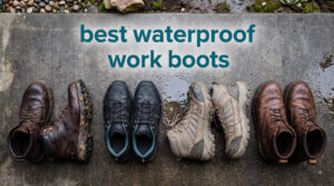 best waterproof work boots