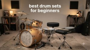 best drum sets for beginners