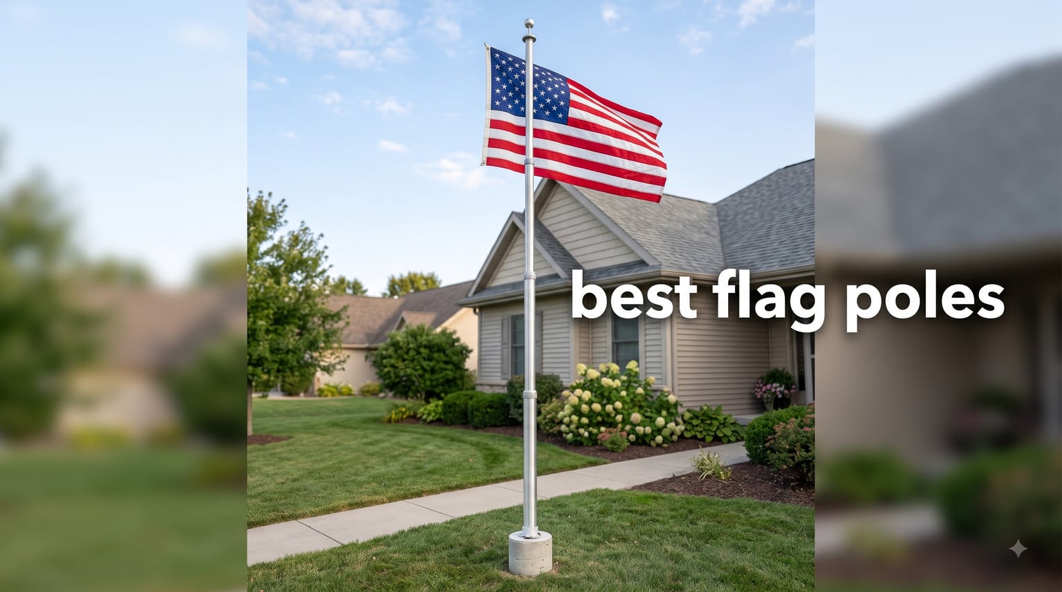 best flag poles