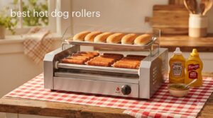 best hot dog rollers