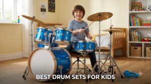 best drum sets for kids
