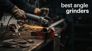 best angle grinders