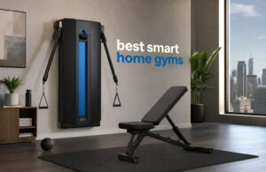 best smart home gyms