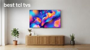 best tcl tvs