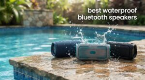 best waterproof bluetooth speakers