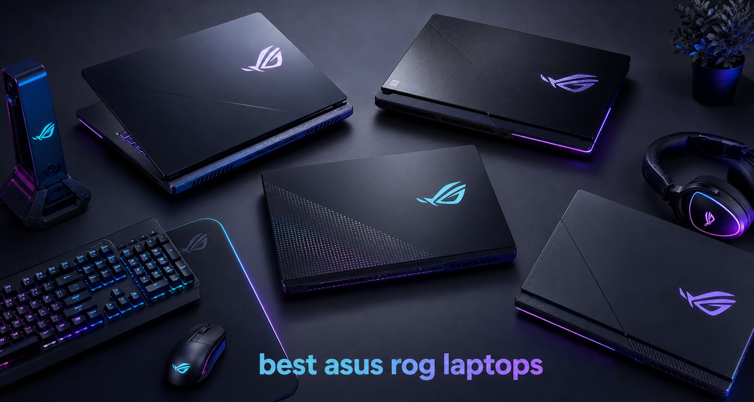 best asus rog laptops