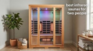 best infrared saunas for two people