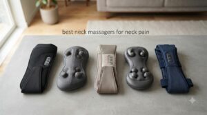 best neck massagers for neck pain