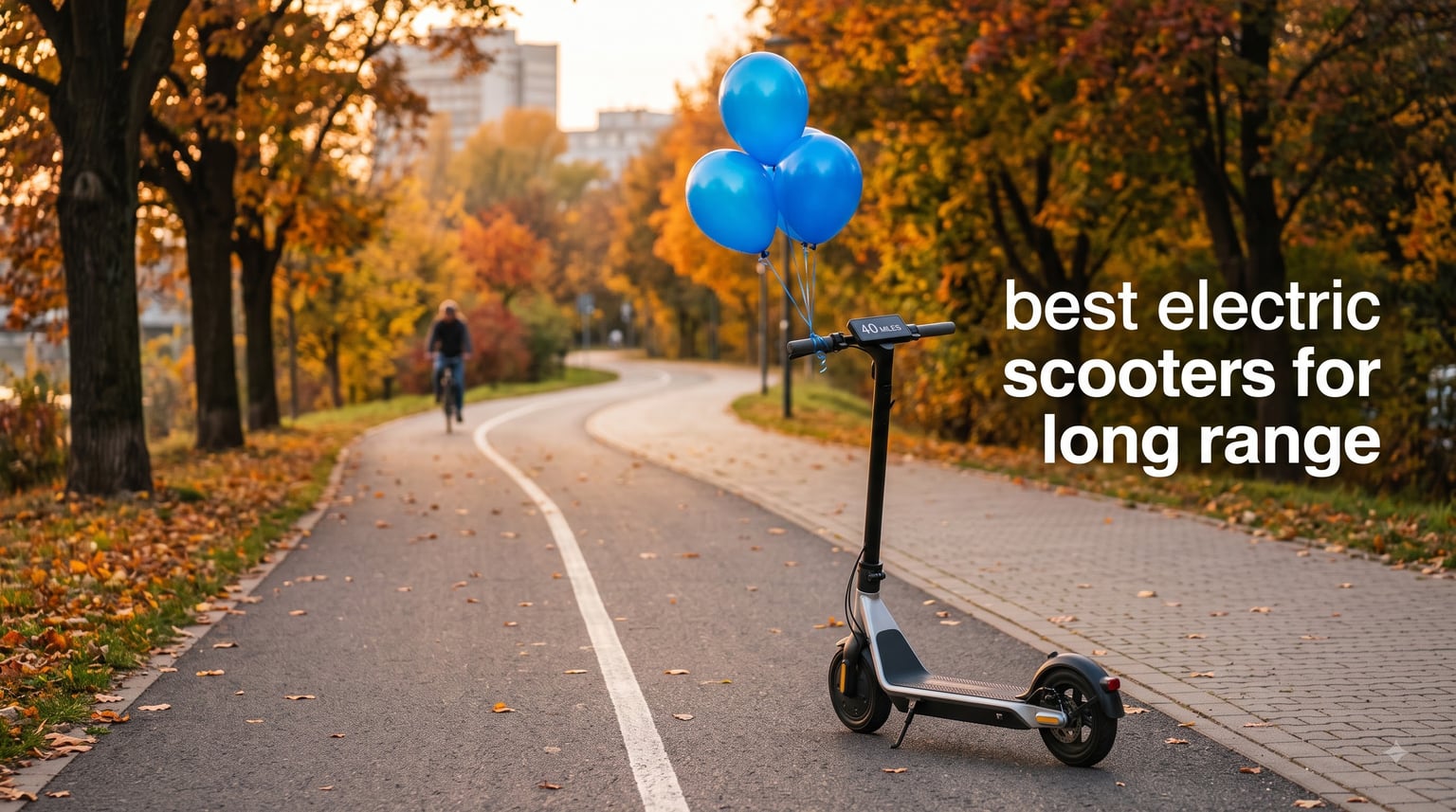 best electric scooters for long range
