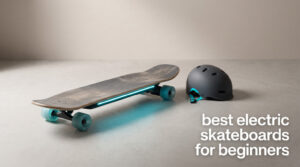 best electric skateboards for beginners