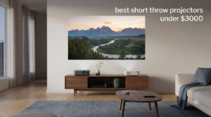 best short throw projectors under $3000