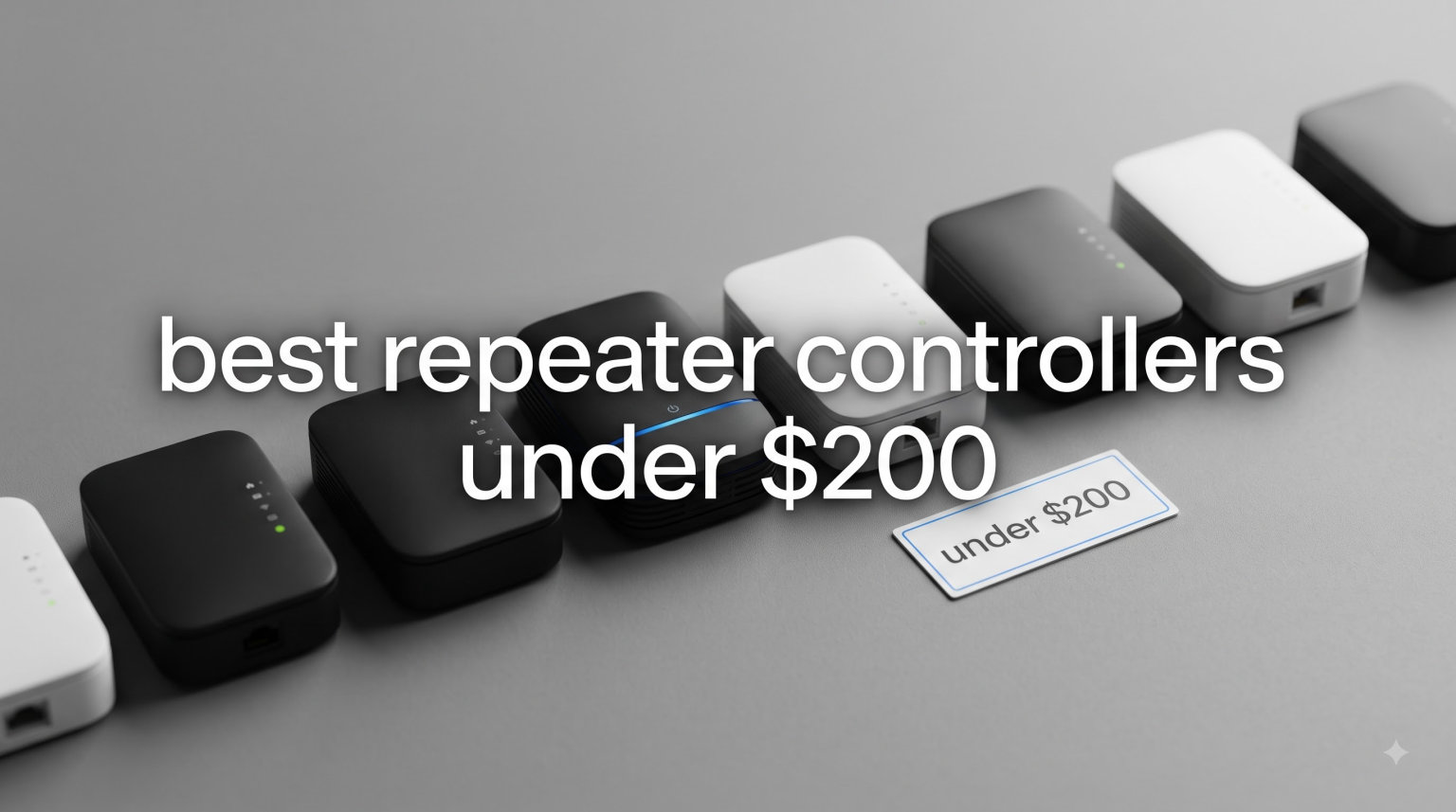 best repeater controllers under $200