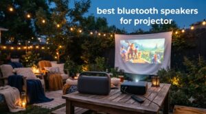 best bluetooth speakers for projector