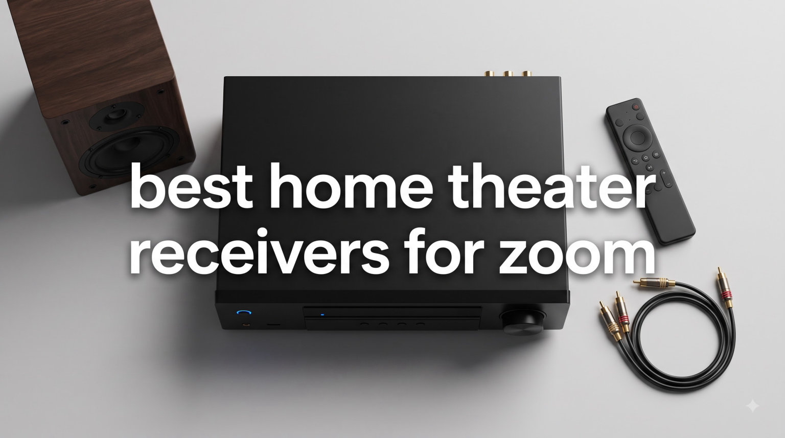 best home theater receivers for zoom