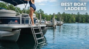 best boat ladders