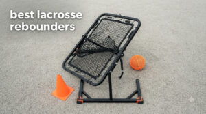 best lacrosse rebounders