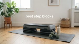 best step blocks
