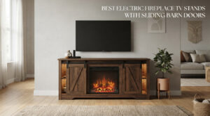 best electric fireplace tv stands with sliding barn doors
