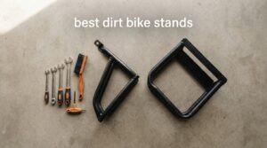 best dirt bike stands