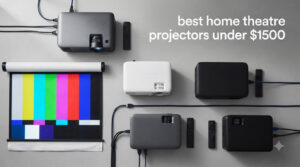 best home theatre projectors under $1500