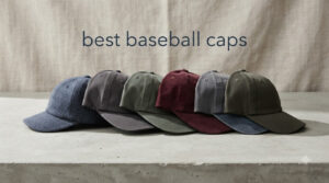 best baseball caps