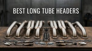 best long tube headers