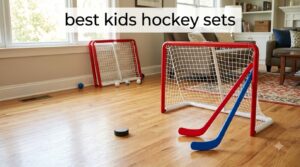 best kids hockey sets