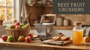 best fruit crushers