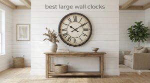 best large wall clocks