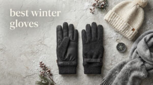 best winter gloves