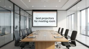 best projectors for meeting room