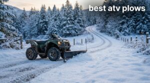 best atv plows