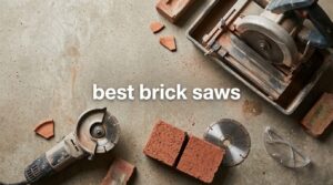 best brick saws