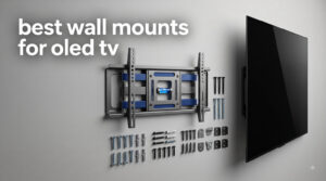 best wall mounts for oled tv