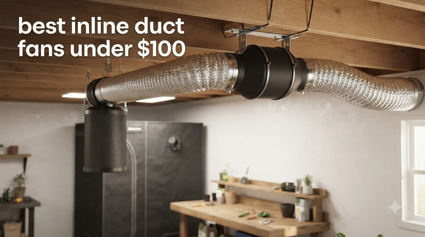 best inline duct fans under $100