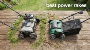 best power rakes