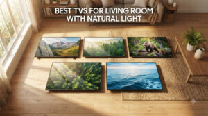 best tvs for living room with natural light