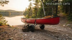 best canoe carts