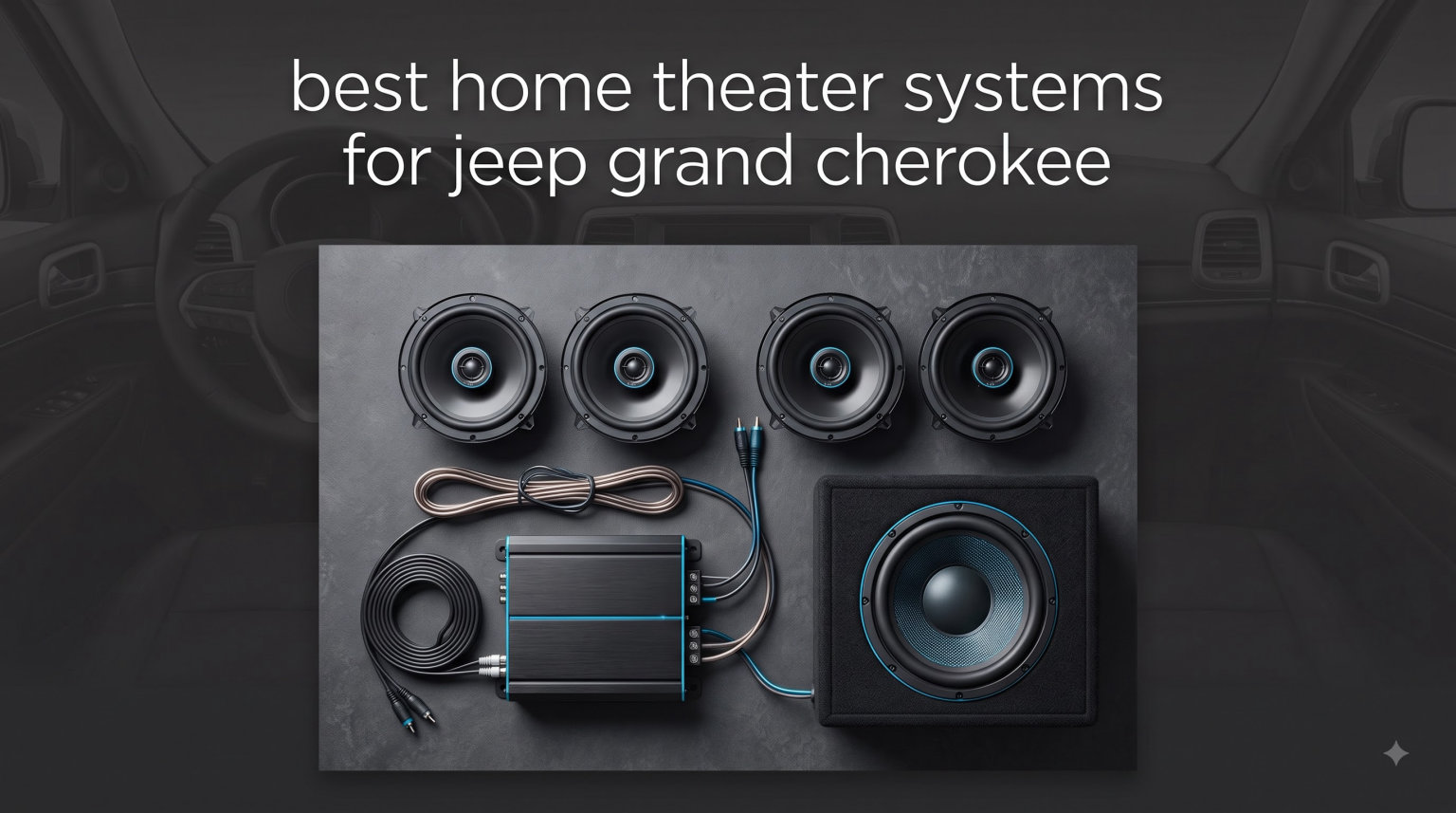 best home theater systems for jeep grand cherokee